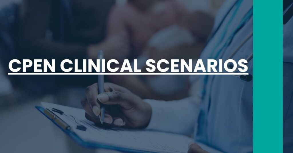 CPEN Clinical Scenarios Feature Image