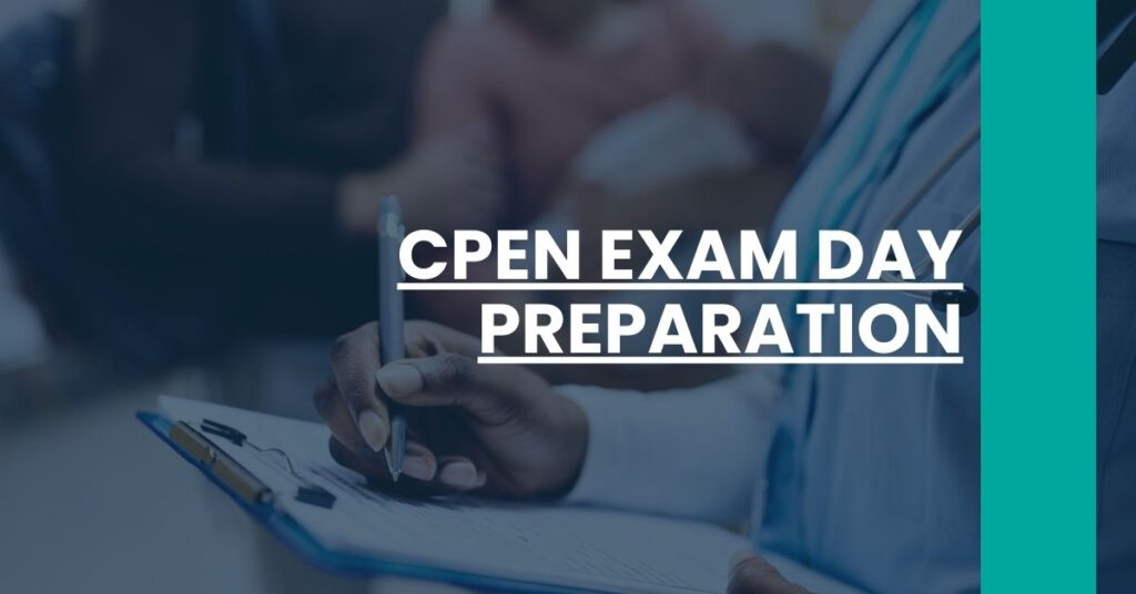 CPEN Exam Day Preparation Feature Image